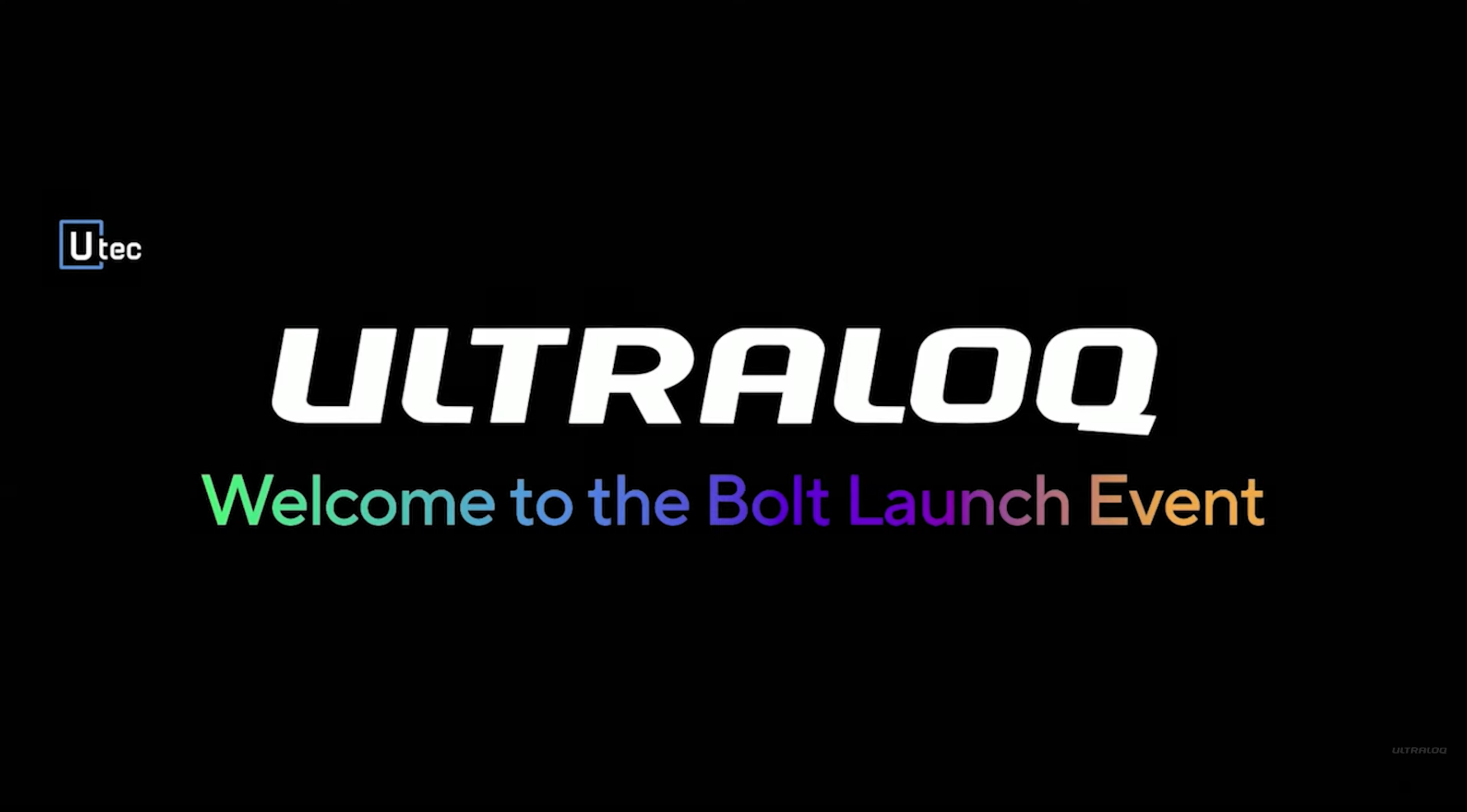 
ULTRALOQ Bolt Launch Event (Full)

