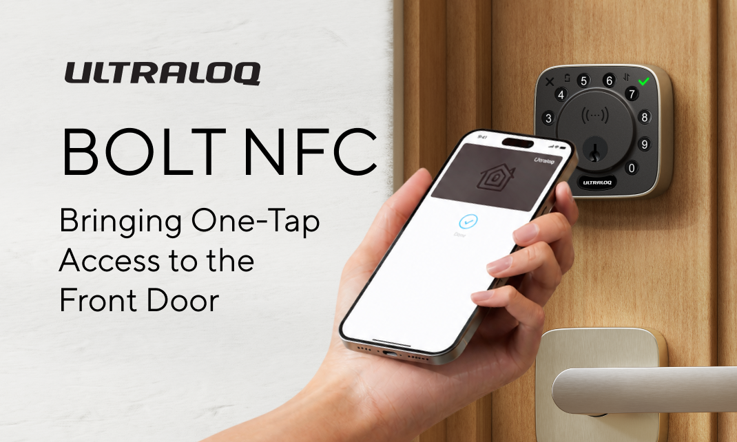 
ULTRALOQ Introduces Bolt NFC, Bringing One-Tap Access to the Front Door
