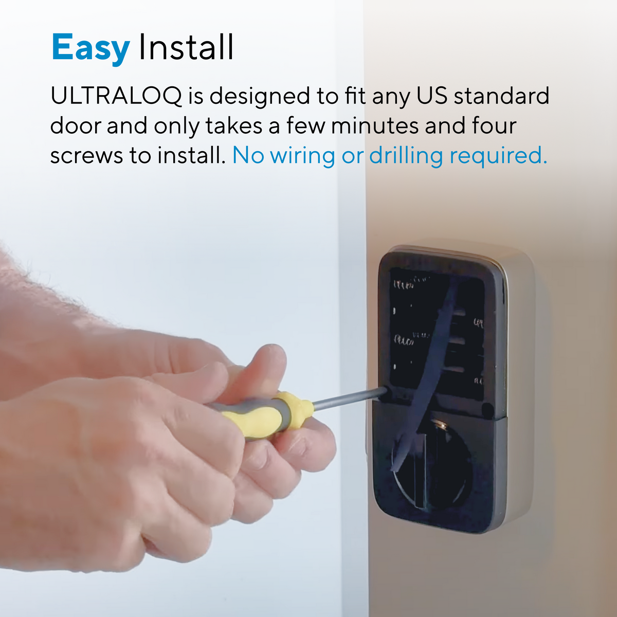 Easy smart lock installation with no wiring or drilling required