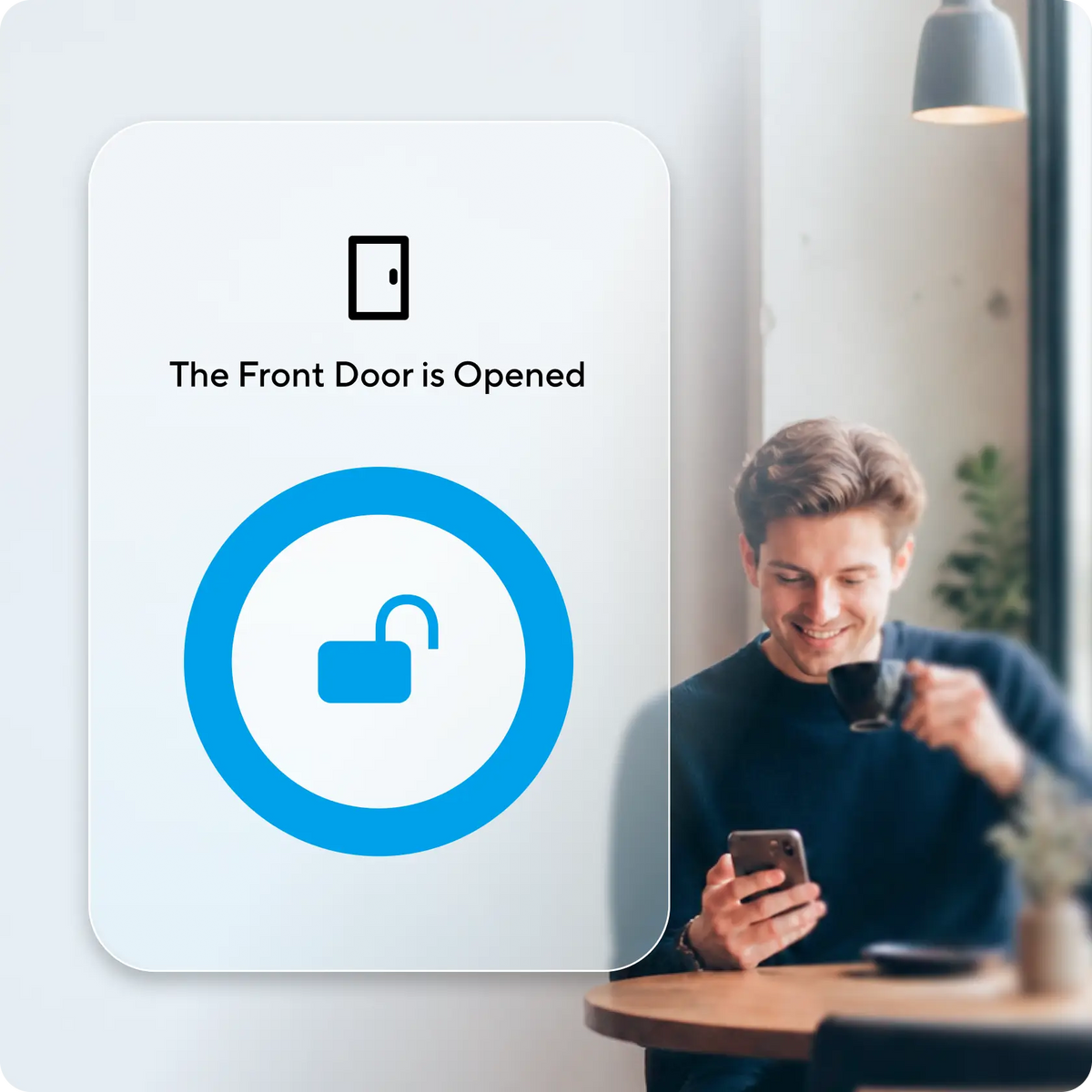 Real-time notification showing the front door has been opened